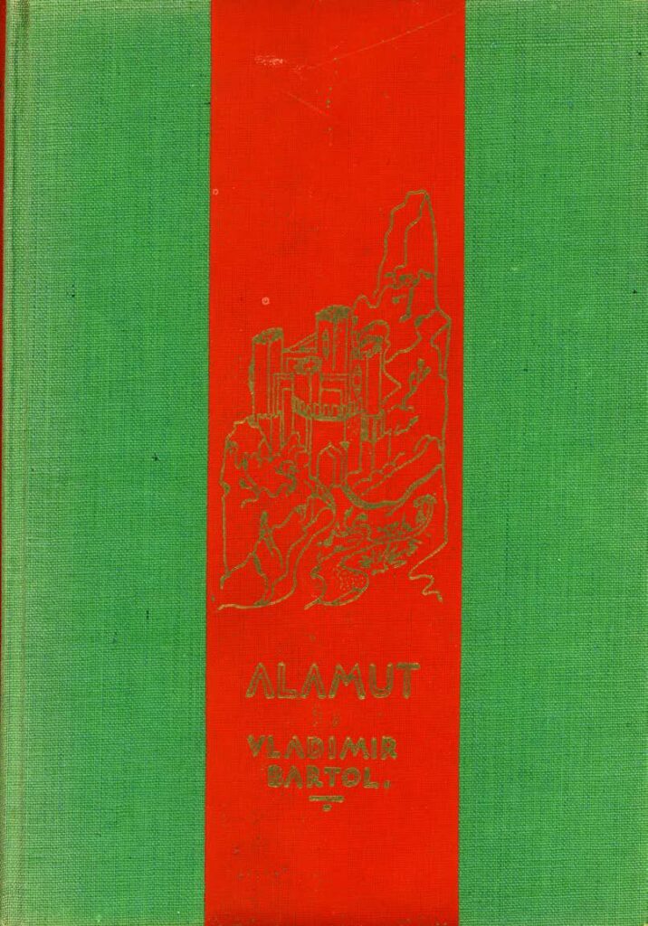 Vladimir Bartol, Alamut, 1. ed. 1938 > coll. NŠK