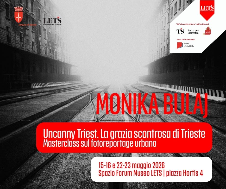 Uncanny Triest. La grazia scontrosa di Trieste
